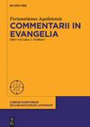 Aquileiensis F.  Commentarii in evangelia